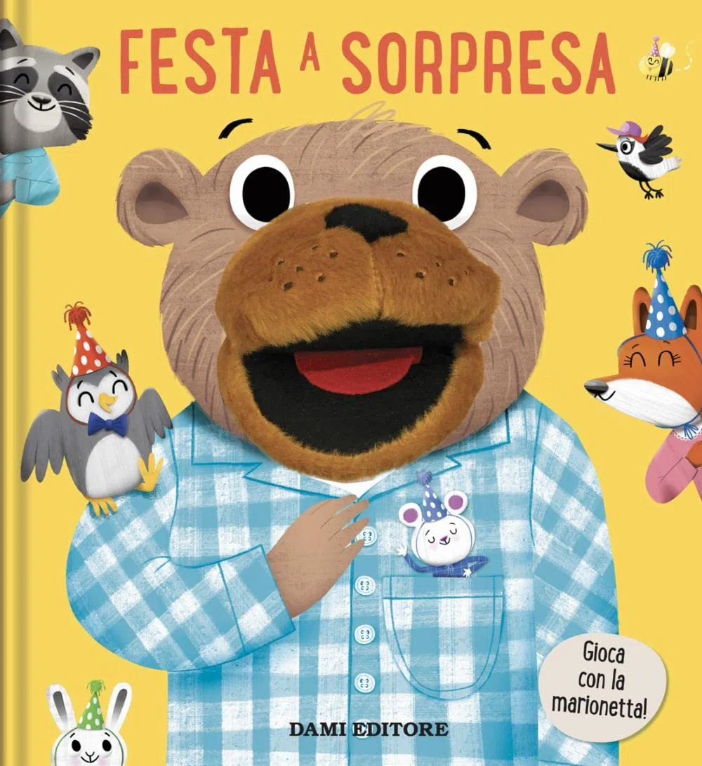 Festa a sorpresa. Libri puppet. Ediz. a colori